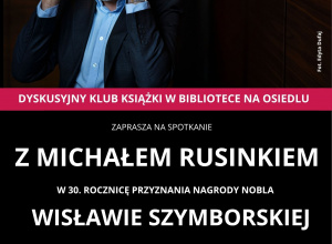 Spotkanie z Michałem Rusinkiem